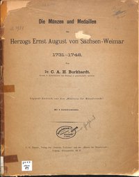 Die Münzen und Medaillen des Herzogs Ernst August von Sachsen-Weimar